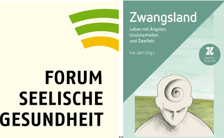 Links: Logo "Forum Seelische Gesundheit". Rechts: Coverabbildung des Buches: "Zwangsland". Untertitel: "Leben mit Ängsten, Unsicherheiten und Zweifeln"