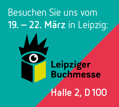 Besuchen Sie uns auf der Leipziger Buchmesse!